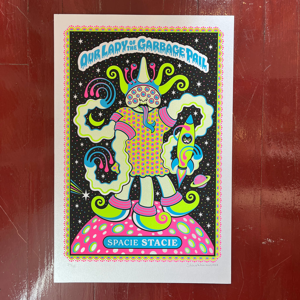 Our Lady of the Garbage Pail "Spacie Stacie" - Print