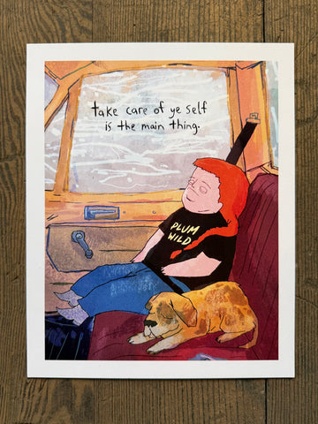 Take Care of Ye Self - Print