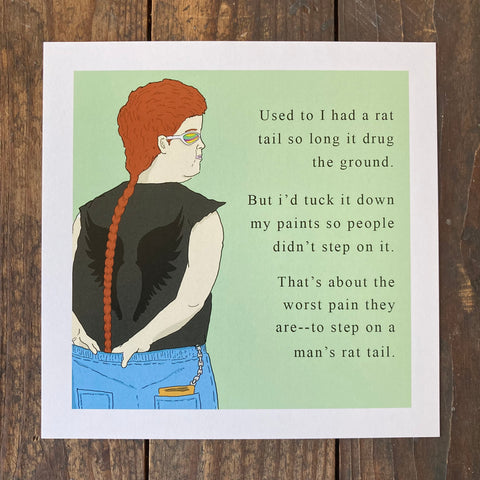 Rat Tail Confessions - Print