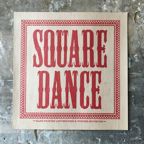 Square Dance - Print