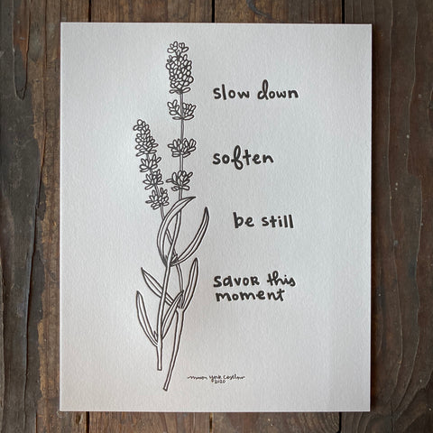 Slow Down - Print